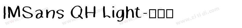 IMSans QH Light字体转换